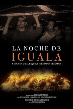 Постер: La noche de Iguala