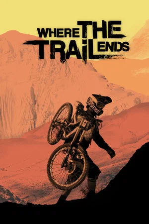 Постер: Where the Trail Ends