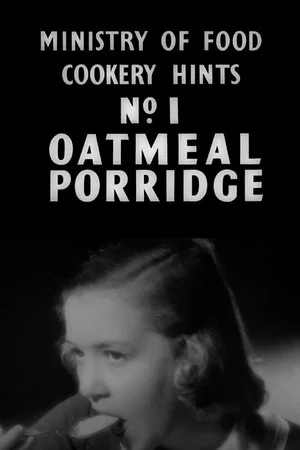 Постер: Ministry of Food Cookery Hints No. 1: Oatmeal Porridge