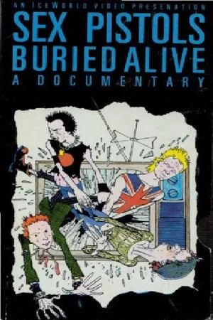 Постер: Sex Pistols: Buried Alive