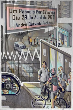 Постер: Um passeio por Campinas dia 29 de abril de 2020