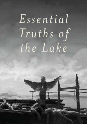 Постер: Essential Truths of the Lake