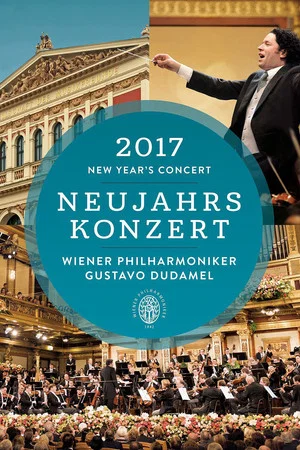 Постер: Neujahrskonzert der Wiener Philharmoniker 2017