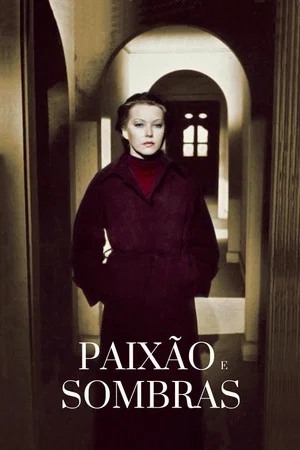 Постер: Paixão e Sombras