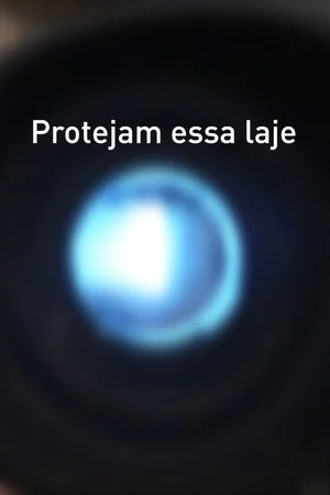 Постер: Protejam essa laje