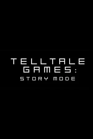 Постер: Telltale Games: Story Mode