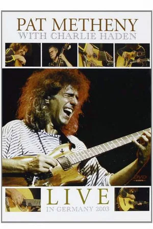 Постер: Pat Metheny & Charlie Haden - Live Jazzwoche Burghausen