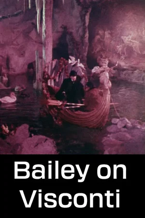 Постер: Bailey on Visconti