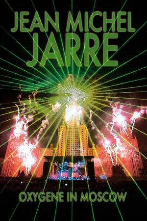 Постер: Jean-Michel Jarre: Oxygene Moscow