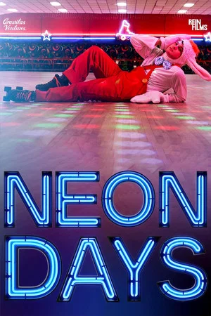 Постер: Neon Days