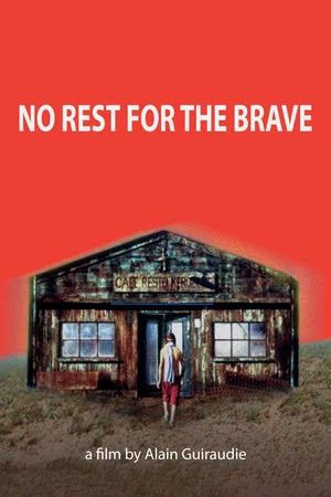 Постер: No Rest for the Brave