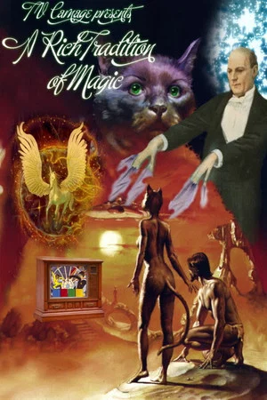 Постер: A Rich Tradition of Magic