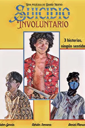 Постер: Suicidio Involuntario.