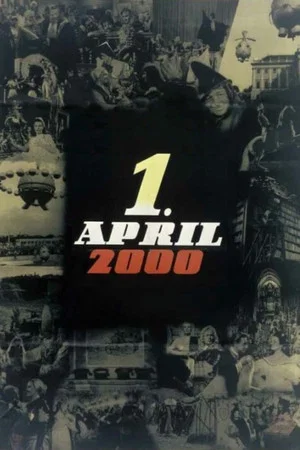 Постер: April 1, 2000