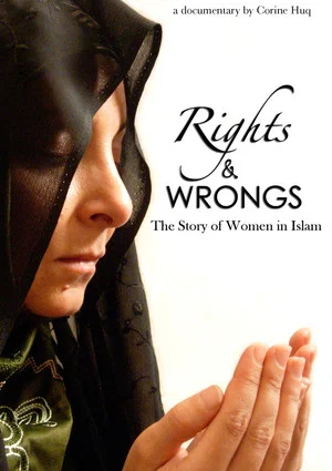 Постер: Rights & Wrongs: The Story of Women in Islam