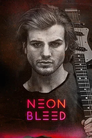 Постер: Neon Bleed