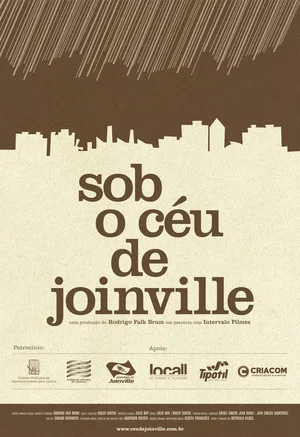 Постер: Sob o céu de Joinville