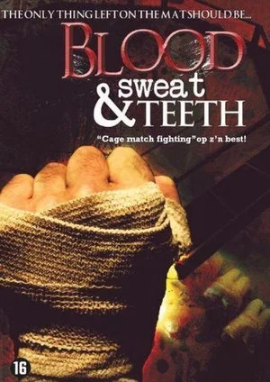 Постер: Blood, Sweat & Teeth