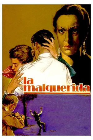 Постер: La malquerida