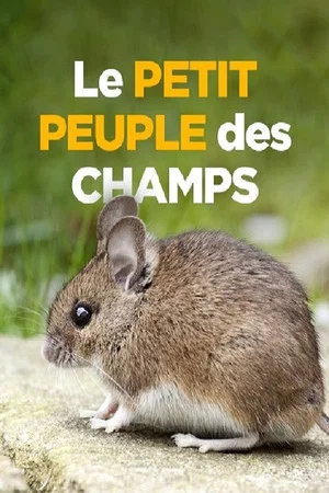 Постер: Le petit peuple des champs