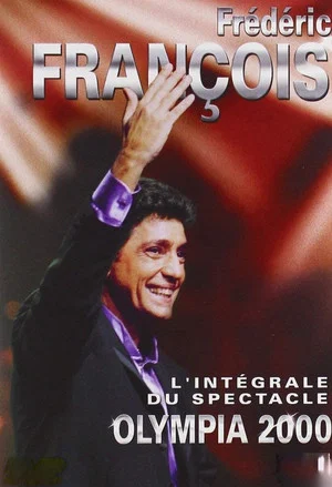 Постер: Frédéric François - Olympia 2000