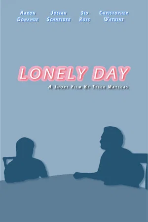 Постер: Lonely Day