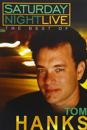 Постер: Saturday Night Live: The Best of Tom Hanks