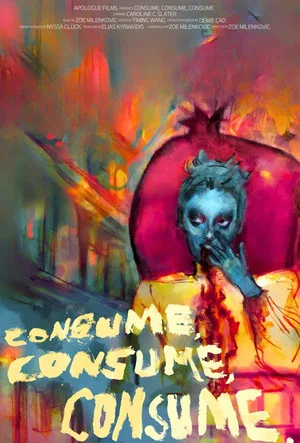 Постер: consume, consume, consume,