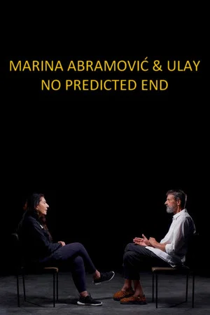Постер: Marina Abramović & Ulay: No Predicted End