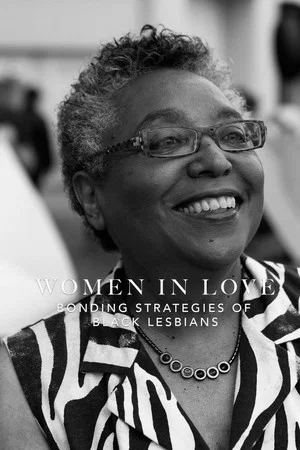 Постер: Women in Love: Bonding Strategies of Black Lesbians