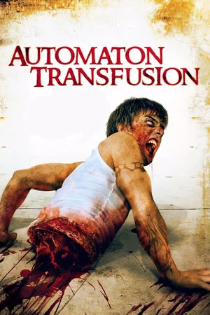 Постер: Automaton Transfusion