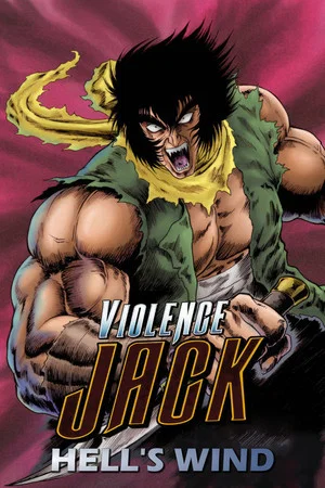 Постер: Violence Jack: Hell's Wind