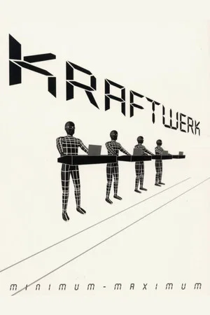Постер: Kraftwerk: Minimum-Maximum