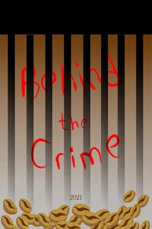Постер: Behind the crime