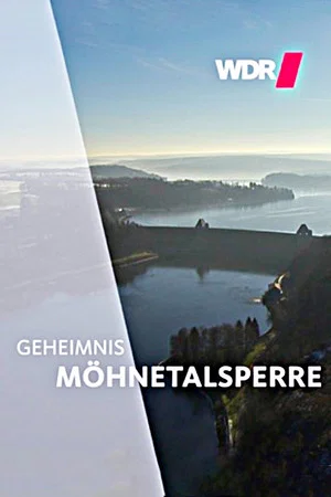 Постер: Geheimnis Möhnetalsperre