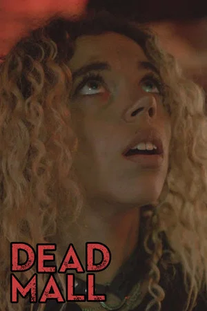 Постер: Dead Mall