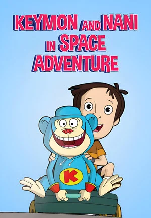 Постер: Keymon and Nani in Space Adventure