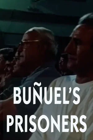 Постер: Buñuel's Prisoners