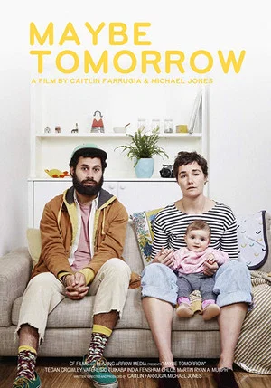 Постер: Maybe Tomorrow