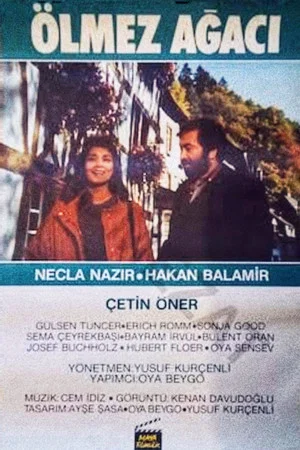 Постер: Ölmez Ağacı