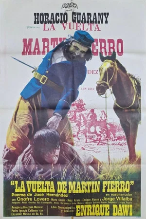 Постер: La vuelta de Martín Fierro
