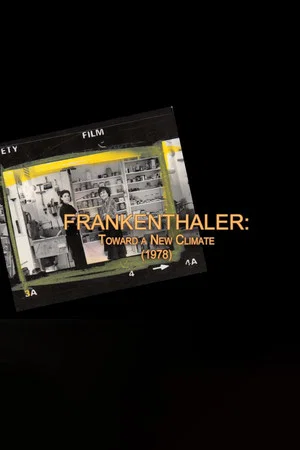 Постер: Frankenthaler: Toward a New Climate