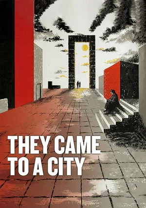 Постер: They Came to a City