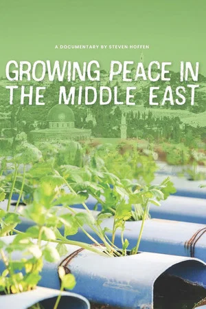 Постер: Growing Peace in the Middle East