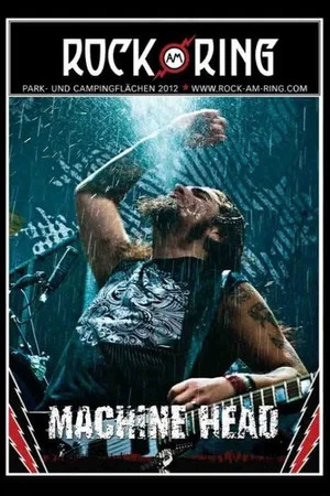 Постер: Machine Head - Rock Am Ring