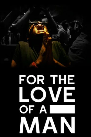 Постер: For the Love of a Man