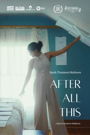 Постер: Sarah Thankam Mathews: After All This