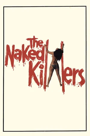 Постер: The Naked Killers