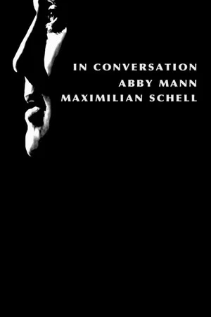 Постер: In Conversation: Abby Mann and Maximillian Schell