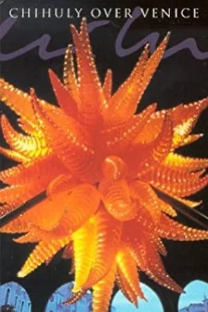 Постер: Chihuly Over Venice